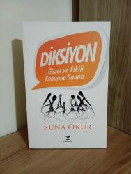 Diksiyon Güzel ve Etkili Konuşma Sanatı - Suna Okur