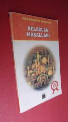 KELOĞLAN MASALLARI