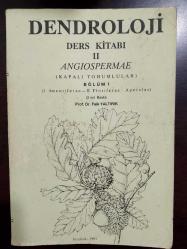 DENDROLOJİ DERS KİTABI 2 ANGIOSPERMAE BÖLÜM 1