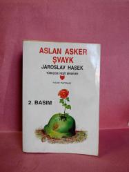 ASLAN ASKER ŞVAYK(ÜÇ KİTAP BİRARADA) 2.EL
