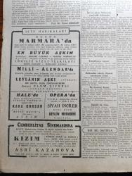 Cumhuriyet Gazetesi - 31 Ekim 1945 - Krizin En Şiddetli Safhası Yazan Nadir Nadi Köşe Yazısı - Truman İle Attle 11 Kasım'da Görüşecekler - Cumhuriyet Bayramımızın Hariçte Uyandırdığı Akisler - Evvelki Gün Ankara'da Yapılan Geçit Resminde Milli Şef Ve Kahraman Ordu Fotoğrafı - Arap Birliği Konseyi Bugün Toplanıyor Toplantıda Filistin Davası Görüşülecek - Etibba Odasının Yeni İdare Heyeti Dün Gece Belli Oldu - Baha Varnalı - Atatürk'ün Manevi Huzurunda Fotoğrafı - Çin'deki Savaş - Bugün Saraçoğlu Mahallesi Merasimle Açılmıştır - Bulgaristan'daki Hadiseler Ecnebi Muhabirlerinin Telgraflarına Yeniden Sansür Kondu - En Büyük Aşkım Bugün Marmara Sinemasında - Leyla'nın Aşkı Milli Ve Alemdar Sinemalarında - Cumhuriyet Rejimi Ve Vatandaşlık Fazileti Yazan Profesör Doktor Yavuz Abadan - Merhum Sami Yetikin Evindeki Müzayede Yazan Fikret Adil - Drakula'nın Oğlu Alkazar Sinemasında - Don Juan Şark Sinemasında - Bir Aşk Gecesi Nakleden Hamdi Varoğlu Yazı Dizisi - Hasan Ali Yücel Londra Radyosunda