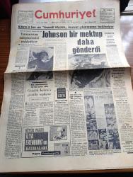 Cumhuriyet Gazetesi - 21 Kasım 1967 - Metternich 2 Yazan Nadir Nadi Köşe Yazısı - Kıbrıs'a Her An Önemli Ölçüde Kuvvet Çıkarmamız Bekleniyor - Johnson Bir Mektup Daha Gönderdi - İstanbul'da Sivil Savunma Tedbirleri Tamamlandı - Rum Baskını Sırasında Geçitkale'de Şehit Edilen Bir Türk Mücahidi Fotoğrafı - Gençlik Kıbrıs'a Gönüllü Topluyor - Rum Ticarethaneleriyle Alışveriş Boykot Edildi - Bülent Ecevit - Elefteria Gazetesi Türklerin Öldürülmesini Temizlik Harekatı Olarak Niteledi Fotoğrafı - Türkiye Yunanistan Yazan İlhan Selçuk Köşe - Ernest Hemingway'in Gözüyle Atatürk Türkiyesi Derleyen Mehmet Barlas Yazı Dizisi - Dişi Bond Çizgi Roman - İstanbul Üniversitesinde Kayıtlar 27 Kasım'da Kapanıyor - Erkut Taçkın Ve Gönül Turgut Trafik Kazası Geçirdiler - İdil Biret'in Turnesi Fotoğrafı - Haftanın Melodileri - Atilla Berkan Orkestrası Fotoğrafı - Tiyatro Yağma Özdemir Nutku - Atletico Madrid Göztepe İle Maç Yapmak İçin Geldi - Kıbrıs'ta Vahşetin Adı Zafer Olmuş Bize Mehmetçik Gerek Foto
