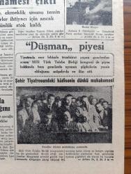 Cumhuriyet Gazetesi - 9 Nisan 1948 - Umumi Af Tasarısı Köşe Yazısı - Bulgaristanla Aramızdaki Ataşemiliterler Hadisesi - Batı Almanya'da Hükümet Kurulmak Üzere Birleşik Amerika 5 Maddelik Bir Program Teklif Etti - Bir Amerikalı Yazara Göre Türk Rus Savaşında Bizim 4 Günden Fazla Dayanabileceğimize İstanbul'da Kimse İnanmıyormuş - Adapazarı'nda Sel Fotoğraf - Romanya'dan Firarlara Kızılordu Mensupları Yardım Ediyorlar - Beş Yıllık Maden Planı - Yeni Tip Ekmek Kararnamesi Çıktı - İstanbul'da Köpek Salgını - Düşman Piyesi Şehir Tiyatrosundaki Hadise'nin Dünkü Muhakemesi Fotoğraf - Goebbels'in Hatıraları Yazı Dizisi - Damga Filmi Taksim Sinemasında - Türkiye İktisat Mecmuası 3. Sayısı Çıktı - John Steinbeck'in Gazap Üzümleri Remzi Kitabevinde - Huzur Yazan Ahmet Hamdi Tanpınar Yazı Dizisi - Çimento Meselesi Yazan Burhan Felek Köşe Yazısı - Austin 1948 Model Binek Otomobilleri - Bugünkü Radyo Programı - Muammer Karaca Opereti Maksimde Hangisi Oyunu - Dermoliv Uyuz Ve Deri Hastalığı İçin
