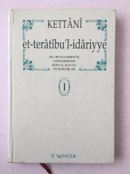 Hz. Peygamberin Yönetiminde Sosyal Hayat ve Kurumlar Teratibul İdariyye 1. Cilt