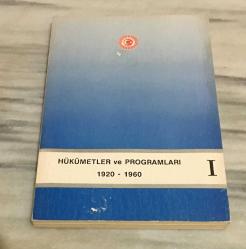 HÜKÜMETLER ve PROGRAMLARI 1 ( 1920 - 1960 )