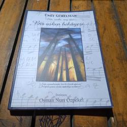 Ümit Gürelman Şiir, şarkı, ney sesi: Bir Aşkın Hikayesi... (Kurtul Altuğ'a İmzalı İthaflı
