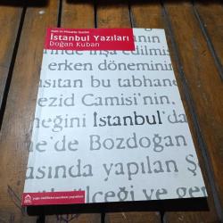 Kent ve Mimarlık Üzerine İstanbul Yazıları