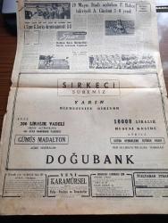 Cumhuriyet Gazetesi - 14 Ekim 1957 - Adnan Menderes Trabzon'da İsmet İnönü'ye Çok Şiddetli Bir Cevap Verdi  Fotoğraf- Celal Bayar Kıbrıs Bizim Malımızdır Dedi Fotoğraf - Mısır Suriye'ye Asker Gönderdi - İstanbul'da İlk Büyük Mitingi Hürriyet Partisi Yapıyor -  Ankara 19  Mayıs Stadı Açıldı  Fotoğraf - Cumhuriyetçi Millet Partisi Dün Şehrimizde 7 Miting Yaptı - 20 Liraya Bir Yahudi Yazan M. Kenan Kan Yazı Dizisi - İblisin Kızı Yazan Guy Des Cars Yazı Dizisi - Vergi Tatbikatı İle İlgili Meseleler Yazan Esad Tekeli - Bedri Rahmi Eyüboğlu Pazartesi Konuşmaları - Seçim Cilveleri Yazan Burhan Felek Köşe Yazısı - Rus Suni Peyki Arz Etrafında Bir Yıl Dönecek - Leyla Gencer Maria Callas'a Rakip - Gaziantep'te Adaylar Seçim Namazına Rağbet Ediyor - Vezüv Emaye Kömür Sobası - Nivea Krem - İstanbulspor Galatasaray İle Yenişemedi - Fenerbahçe Takviyeli Ankaragücünü 3 0  Yendi - Gül Kupası Atletizm Müsabakaları - Balkan Kros Birinciliği Mart'ta Ankara'da Yapılacak - Doğubank