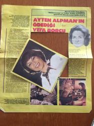 AYTEN ALPMAN'IN FOTOĞRAFLARININ ve ''AYTEN ALPMAN'IN ÖDEDİĞİ VEFA BORCU'' BAŞLIKLI HABER YAZISININ YER ALDIĞI DERGİ SAYFASI (TEK YAPRAK) - 33 x 28 cm EBADINDA - (AÇIKLAMAYI OKUYUNUZ)