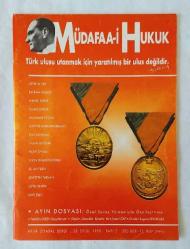 MÜDAFAA-İ HUKUK / YENİDEN MÜDAFAA-İ HUKUK / YENİDEN ANADOLU VE RUMELİ MÜDAFAA-İ HUKUK Aylık Siyasal Dergi / Aylık Atatürkçü Dergi, 1998 - 2003, Sayı: 2, 4, 5, 6, 7, 9, 52, 53, 54, 55, 56, 57,62 [13 ADET]