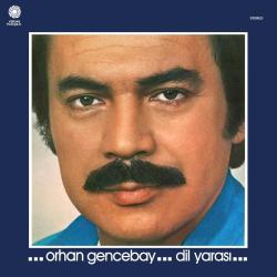 Efemera - Orhan Gencebay Dil Yarası  LP  PLAK SIFIR JELATİNLİ  YENİ - kitantik - kitaLog