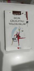 SICAK ÇİKOLATALI YOLCULUKLAR