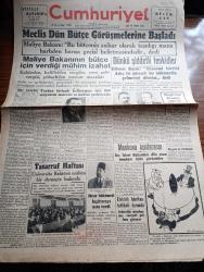 Cumhuriyet Gazetesi - 18 Aralık 1945 - Bir Tamim Yazan Nadir Nadi Köşe Yazısı - Meclis Dün Bütçe Görüşmelerine Başladı - Maliye Bakanı Nurullah Esad Sümer'in Bütçe İçin Verdiği Mühim İzahat - Hikmet Bayur Ekonomi İşlerini Daha İyi Görecek Bir Hükümetin Gelmesini Dilerim Dedi - Mısır Hükümeti İngiltere'ye Nota Verdi - Elektrik Fabrikası Tehlikeli Durumda - Tasarruf Haftası - Bu Gece Ay Tutulacak - Sanatkar Haluk Tanju'nun Resim Sergisi - İki Kıymetli Sanatkar Mithat Fenmen İle Orhan Borar'ın Verecekleri Konser - Azerbaycan Hükümeti Programını İlan Etti - Bir Aşk Gecesi Nakleden Hamdi Varoğlu - Zeytinyağı İşi Yazan Burhan Felek Köşe Yazısı - Penceredeki Kadın Bu Akşam Sümer Sinemasında - Münir Nurettin Selçuk - Bugünkü Radyo Programı - Borsa - Atomin Pantolon Pardesü