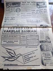 Cumhuriyet Gazetesi - 12 Temmuz 1957 - İngiliz Hükümeti Kıbrıs İçin Karar Arefesinde - İsmet İnönü Ve Fevzi Lütfi Karaosmanoğlu Cumhuriyetçi Millet Partisi Lideri Osman Bölükbaşı İle Görüştürülmedi - İstanbul'da Demokrat Parti İl Başkanları İkileşti - Ticaret Bakanı Abdullah Aker Kahire'ye Gitti - Maltada Türk Denizcileri  Fotoğrafı - Ağa Han 80 Yaşında Dün Cenevre'de Öldü - Ingrid Bergman Kızı İle Fotoğrafı- Bayram Zabıta Vakaları Yönünden Hareketli Geçti - Senenin En Beğenilen Perde Ve Sahne Eseri Uyuyan Prens - Yanlış Zifaf Yazan Kemal Bilbaşar Yazı Dizisi - Asya Gripi Suriye'de - Suriye İsrail Çarpışması - Dansöz Özcan Tekgül Bir Kaza Geçirdi - Fransa Lig Maçları 18 Ağustos'ta Başlıyor  - Büyük Casuslar Derleyen A. Cemalettin Saraçoğlu Yazı Dizisi -  Gençlik Kupası - Beykozspor Bugün Sofya'ya Gidiyor - Dünya Eskrim Şampiyonasına Katılıyoruz - Fenerbahçe'de Kongre Hazırlıkları - İstanbul Enternasyonal Yelken Haftası Ferdi Yarışları Başladı -Tenis Yıldızı Lew Hoad - Havilland Krem