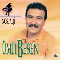 Nostalji  Ümit Besen LP  PLAK SIFIR JELATİNLİ AMBALAJINDADIR  Nikah Masası  Okul Yolunda  Bayramın Olsun  Alışmak Sevmekten Daha Zor Bir Kalp Boş Kaldı Islak Mendil Tahta Masa Sevmek Kolay Değil Diyemedim Yıkılan Gurur  Dostlar Sağ Olsun