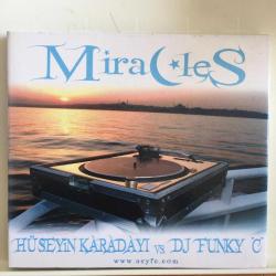 Hüseyin Karadayı vs. Dj Funky ''C'' - Miracles / CD