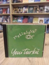 YENİ TÜRKÜ YEŞİLMİŞİK CD