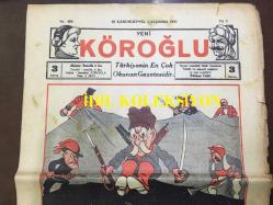 YENİ KÖROĞLU GAZETESİ - 28 ARALIK (KANUNUEVVEL) 1932 - SAYI: 488 - SIRPLARIN ETRAFINDA ÇEVRİLEN PUSU - MUHAREBE LAFLARI OLUYOR - ÇOK ŞÜKÜR GÜZELLİK MÜSABAKASI TOP ATTI, ŞEREFLİ TÜRK KIZLARI GEÇMİŞ OLSUN! - BU YIL AVRUPALILAR DA KIZLARINI MOSTRA ETMEKTEN VAZ GEÇTİLER - RAMAZAN HİKAYELERİ, HACI KAMİL İFTARDA -YOSMA UĞRUNA! - MAHPUSLAR NE İSTİYORLAR - HZ. PEYGAMBERİN İRTİHALİNDEN 30 SENE GEÇMEDEN NELER OLDU? - ERZURUM'A ŞEKER - SİNEMA, ELHAMRA, IVAN MAJUKİN'İN ESERİ MEÇHUL ÇAVUK, MELEK, KADIN ASKER OLUNCA - FENERBAHÇEDE 2 YILDIZ DAHA, ÜSTAT ZEKİ FİKRET, MUZAFFER CEVAT, NİYAZİ ve REŞAT - MADRABAZLARA DÜŞMEYELİM! - BİR KAZAN KAYNIYOR - YERLİ MALI DİYE - TÜRKÇE KUR'ANI KERİM, İZMİR'Lİ İSMAİL HAKKI BEY - FOTO ETEM, ŞIK ve ARTİSTİK FOTOĞRAF - KIRIKKALE, HALKSPOR KULÜBÜ FOTOĞRAFI, FOTO YILDIZ - HALİFE İLE HÜLAGU, İSLAM TARİHİ