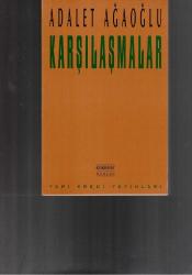 KARŞILAŞMALAR   ( 1984 - 1992 ) - Nehir Sahaf ve  Kitabevi