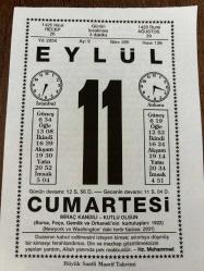 11 EYLÜL 2004 - TAKVİM YAPRAĞI - DOĞUM GÜNÜ HEDİYESİ - BÜYÜK SAATLİ MAARİF TAKVİMİ - HZ.MUHAMMED - MİRAÇ KANDİLİ - AMERİKA İKİZ KULELER TERÖR SALDIRISI - BURSA DÜŞMAN İŞGALİNDEN KURTULDU