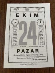 24 EKİM 2004 - TAKVİM YAPRAĞI - DOĞUM GÜNÜ HEDİYESİ - BÜYÜK SAATLİ MAARİF TAKVİMİ - DR.FARUK BAYÜLKEM - ATATÜRK - BİRLEŞMİŞ MİLLETLER GÜNÜ - ŞAİR BEHÇET KEMAL ÇAĞLAR VEFAT ETTİ - BEHÇET KEMAL ÇAĞLAR - ASTRONOMİ BİLGİNİ TYCHO BRAHE ÖLDÜ - AKREP BURCUNDA DOĞANLAR