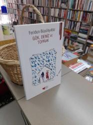 Gök, Deniz Ve Toprak - Yel Değirmeni Kitabevi