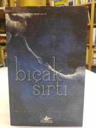 BIÇAK SIRTI, coşkusuyla sonunu görmek için sabırsızlanacaklar.