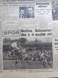 Cumhuriyet Gazetesi - 27 Birincikanun (Aralık) 1943 - Zafer Ve Sulhlerin Karakteri Yazan Şükrü Kaya Köşe Yazısı - Sovyetlerin Kış Taarruzu - Şark Cephesinden Resimler Fotoğraf - Beşiktaş Galatasaray'ı Dün 2 0 Galatasaray Mağlup Etti Fotoğraf - Gençler Mehmet Akif Ersoy'un Mezarında Fotoğrafı - Avrupa'nın İstilası - Radosta 20 Bin Alman Askeri Var - Bir İngiliz Mecmuası Milli Şef İsmet İnönü'den Hayranlıkla Bahsetti - Noel Gecesi Amerikalılar Çok Sıkı Tedbir Aldılar - Cemal Nadir Karikatür - Fenerbahçe 7 Anadoluhisarı 0 - Adalar Parti Kongresi - Güller Solarken Filmi Sümer Sinemasında - Hava Civa Opereti Müzik Cemal Reşit Yazan Ekrem Reşit Ses Tiyatrosunda - Tiyatro Şenliği Devam Ediyor - Mahmut Esaddan Hatıralar Yazan İsmail Habib Sevük - Varlık Vergisi Tahsilatı - Milas Müftüsü Mehmet Sadık Oğuzu Kaybettik - Oh Olsun Yazan Burhan Felek Köşe Yazısı - 1944 Yılı Kati Netice Yılı Olacak Mı Yazan Ömer Rıza Doğrul Köşe Yazısı - Bugünkü Radyo Programı - Bulmaca - Dermoliv Uyuz Ve Kaşıntıya