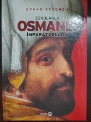SORULARLA OSMANLI İMPARATORLUĞU