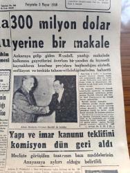 Cumhuriyet Gazetesi - 3 Mayıs 1956 - Sen Seni Bil Yazan Nadir Nadi Köşe Yazısı - Çankaya Toplantılarına Dün De Devam Olundu - 300 Milyon Dolar Yerine Bir Makale - Adnan Menderes Clarence Randall İle Beraber Fotoğraf - Döviz Kaçakçılığı Davasına Başlandı - Vali Fahrettin Kerim Gökay Dün Sinirli Bir Toplantı Yaptı - Cannes Film Festivalindeki Yıldızlar Kim Novak Ve Ginger Rogers Fotoğrafı - Konya Kuraklık Tehlikesini Atlattı -  Nihat Erim Faaliyete Geçti -  İki Devrin Perde Arkası Anlatan Teşkilatı Mahsusa Ve Milli Müdafaa Grubu Başkanı Albay Hüsamettin Ertürk Yazı Dizisi - Perçemli Adam Yazanlar Nihal Karamağaralı Ve Va Nü Yazı Dizisi - Boğa Kulağından Hediye - Şu Turizm Meselesi Yazan Burhan Felek - İstanbul'a Gelen Artist Alice Faye'ye Badem Ezmesi - Türkiye İş Bankası - Karacaoğlan Yazan Yaşar Kemal Resimleyen Münif Fehim - Yaşayan Çöl Filmi Lale Sinemasında -  Zeki Müren Kemal Film'de Fotoğrafı - İstanbul Kız Lisesi  Basketbol Kız Şampiyonu Oldu-Merkez Ceza Heyeti Başkanı Basri Onat