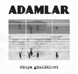 Dünya Günlükleri (Plak) Adamlar