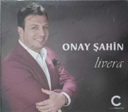 ONAY ŞAHİN LİVERİA CD