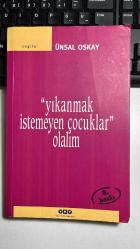 COGITO 72  - YIKANMAK İSTEMEYEN ÇOCUKLAR OLALIM - ÜNSAL OSKAY - YAPI KREDİ YAYINLARI 8. BASKI 2013