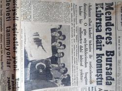 Cumhuriyet Gazetesi - 10 Şubat 1958 - Adnan Menderes Bursa'da Kıbrısa Dair Konuştu - Balıkesir Lisesi Öğrencilerimin Kanlarıyla Çizdikleri Türk Bayrağı Ve Kıbrıs Haritası Fotoğrafı - Profesör Hüseyin Nail Kubalı Danıştaya Başvuracak - Serbest Güreşte Fin Takımını 8 0 Yendik Fotoğrafı - Bize Kasımpaşalı Eli Maşalı Derler -  Kansere Karşı Yeni Bir İlaç Methotrexate - Dünya'nın En Büyük Emniyet Teşkilatı FBI'in Hikâyesi Çeviren M. Kenan Kan Yazı Dizisi - Seni Sevmek Kaderim Yazan Sinclair Lewis Yazı Dizisi - Filozoflar Ansiklopedisi Yazan Hasan Ali Yücel - Amerika Bu Yıl Aya Bir Roket Gönderecek - Senenin En İyi Kadın Ve Erkek Yıldızları Alex Guinnes Ve Heather Spears - Prenses İrene Kaşık Patates Oyununda Fotoğrafı - Bu Haftaki Yıldız Falınız - İstanbul 24 Saat Yapılacaklar Programı - Galatasaray İstanbulspor Engelini Kolay Aştı 2 0 - Basketbolda Heyecan Galatasaray Moda Maçı Bugün - Galatasaray'ın Eski Kaptanı Arslan Nihat Kriz Geçirdi - Fenerbahçe 13 Yıldız 1 - Lefter Küçükandonyadis