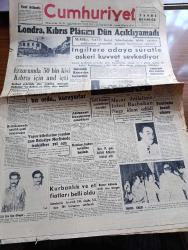 Cumhuriyet Gazetesi - 18 Haziran 1958 - Londra Kıbrıs Planını Dün Açıklayamadı - İngiltere Kıbrısa Süratle Askeri Kuvvet Sevkediyor - Erzurum'da 50 Bin Kişi Kıbrıs İçin Ant İçti - Macar İhtilalinin Lideri Başbakan Nagy İdam Edildi - Kurbanlık Ve Et Fiyatları Belli Oldu - Kıbrıs'ta Rumlar Sivil Bir Ordu Kuruyorlar - Şu Komünist Denen Adam Yazan Edgar Hoover Yazı Dizisi - Tuzak Yazan Guy Des Cars Yazı Dizisi - Lapçinin Fikri Yazan Burhan Felek Köşe Yazısı - Karaköyde Yapılacak Yeni İstimlakler - Türkiye İş Bankası - 1900 Yılında İdi Yazan Ve Çizen Salih Erimez - Fay Temizleme Tozu - Cumhuriyet Kupası Galibi Karagümrük Yazan Cem Atabeyoğlu Fotoğrafı - Galatasaray Vefa İle Bugün Karşılaşıyor - Bursa Şampiyonu Güvenspor Fotoğrafı - Atlet Gül Çiray Fenerbahçe Veya Beşiktaşa Girecek - Transfer 2 Temmuzda Başlıyor - Türkiye Almanya Temsili Boks Takımları Karşılaşacak - Milli Güreş Takımımız Dün Sofyaya Gitti - Taç Eşarpları - Rulo Basımevi - Kuştüyü Fabrikası - İntikam Günü Filmi  Ar Sinemada