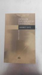 DEVELER DOLAŞMAKTAN USANSA DA