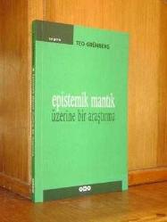Epistemik Mantık Üzerine Bir Araştırma