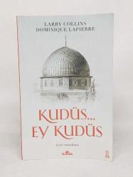 Kudüs... Ey Kudüs