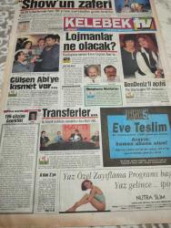 HÜRRİYET GAZETESİ HÜRRİYET KELEBEK TV GAZETESİ -6 Haziran 1994 -Gündüz Tezmen-koç-Aslan-yay-boğa-Başak-oğlak-ikizler-Terazi-kova-yengeç-akrep-balık-Muhteşem Nejad-Güzin Abla-güngörmüşler-bizimkiler-fatoş-dedektif Nik-Cengiz Semercioğlu-Yıldırım Cavlı-trt-show tv-çapraz ateş-erol ışık- gülşen abi-esat kıratlioğlu-ziya halis-cine5-cengiz semercioğlu-nutra slim-venedik gibi çekmece-marmara denizi-nevzat takmaz-nurettin şen-süleyman sarılar-ihsan yılmaz-burak ersemiz-fuat bayram-hayrettin karateke-neslihan akbayday-international slimmimg center-birkan yetkin yaz okulu-hillside clup yaz okulu-orkapsan-biz farklıyız-çekirdek-özel efdal anaokulu-pimapen-maymunlar gezegeninin fethi-ürperti-bingo-gece filmleri-orhan elmas-çapraz ateş-cine5-nutra slim- haşim öz-ziya halis