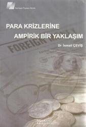 PARA KRİZLERİNE AMPİRİK BİR YAKLAŞIM