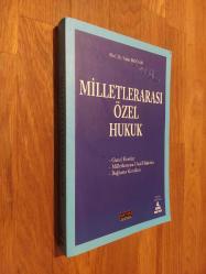 Milletlerarası Özel Hukuk | Genel Esaslar, Milletlerarası Usul Hukuku, Bağlama Kuralları