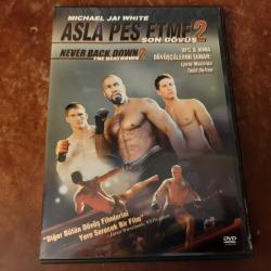 NEVER BACK DOWN 2  - ASLA PES ETME 2  - ORJINAL BANDROLLU