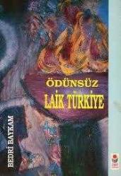 Ödünsüz Laik Türkiye