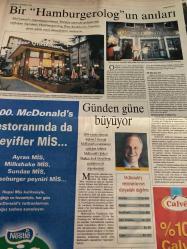 SABAH McDONALD’S GAZETESİ TÜRKİYEDE 100.McDONALDS ÖZEL SAYI GAZETESİ DOĞUM GÜNÜ GAZETESİ - 15 Kasım 1998 -coca cola-McDonald’s Türkiye’deki 100. restoranını 17 Kasım günü Sultanahmet’te açıyor-McDonald’s sizi unutmadı-lösemili Çocuklar vakfı--ne kadar ekmek o kadar köfte-hedef sağlıklı beslenme-günlük kalori gereksinimleri-hamburger ekmekleri nereden geliyor-Ray Kroc-madalyonun arka yüzü McDonald’s kuralları-12 yıl Önce taksim’e merhaba-altın kemerlerinin öyküsü-Nestle-James Cantalupo-Diverseylever-east Balt-restoran anlayışı yeni boyut kazandı-yerde gökte her yerde McDonald’s-adım adım zirveye-McDonald’s Türkiye başkanı dinç kızıldemir-rekortmen devin profili