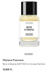 MATIERE PREMİERE Bois d’ebene 80 ml Eau de Parfum  100 ml idi şu an 80-85ml vardır Beymen’den alınmıştır PARFÜM 12 TAKSİT FIRSATI  100ml şu an 13.775TL