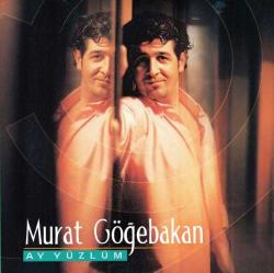 Ay Yüzlüm (Plak) Murat Göğebakan