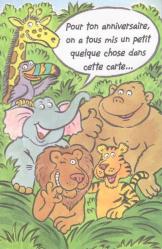 Carlton Kartpostal No: 81 / 101467 / Pour Ton Anniversaire, On a Tous Mis Un Petit Quelque Chose Dans Cette Carte... / 4 Katlı, Hareketli