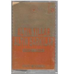 Altın Yıllar Altın Şarkılar 1969 - 1994 (3.Kaset)(Koleksiyon Ürün)
