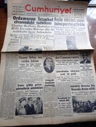 Cumhuriyet Gazetesi - 13 Kasım 1947 - Dolarlarımızın Kıymetini Bilelim Başmakale - Ordumuzun İstanbul Civarındaki Tatbikatı - Rusların Öldürücü Şualar Bulma Gayretini Arttırdılar - Hududumuzdaki Elagöz Dağında Kurulan İstasyonun Faaliyeti -  Haşmet Orbay İçin Verilen Hüküm - Güreş Federasyonu Reisi Vehbi Emre İran Şahına Güreşçilerimizi Takdim Ederken Fotoğrafı - Avrupa'da Komünizm Aleyhtarlığı - Amerika'dan Aldığımız Yeni 10 Gemi - Sadık Aldoğan'ın Dün Gece Yaptığı Konuşma - Aslanköy Davasına Dün Konya'da Devam Edildi - Yeni Ses Opereti Geçim Dünyası - Ortaşark Harp İçin Açıkça Hazırlanıyor Yazanlar Ömer Rıza Doğrul -  Rüya Gibi Nakleden Hamdi Varoğlu Yazı Dizisi - Amerika'da Açılan Türk Resim Sergisi - Türkçe Sözlü Ve Şarkılı Beyaz Melek Filmi Beyoğlu Şık Gazinosunda - Yuvamı Yıkamazsın Oynayanlar Cahide Sonku Kani Kıpçak- Far Hasan Fare Zehiri - Bugünkü Radyo Programı - Bulmaca - İstanbul Belediyesi Şehir Tiyatroları Dram Kısmında Kral Lir Komedi Kısmında Şeytan Tohumu -  Nevrozin