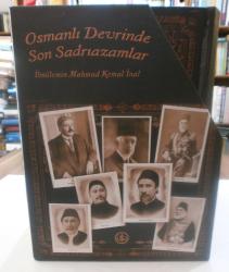 Osmanlı Devrinde Son Sadrıazamlar [Sadrazamlar] 3 Cilt Takım Kutulu